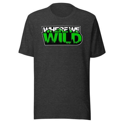 Wild Unisex T-Shirt